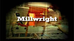 Millwrights in Action
